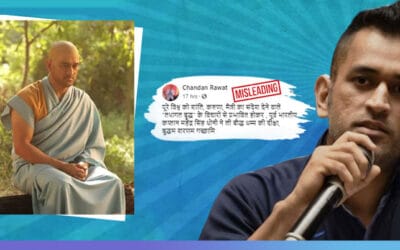 NO, the viral claim is wrong, Dhoni did not covert to Buddhism