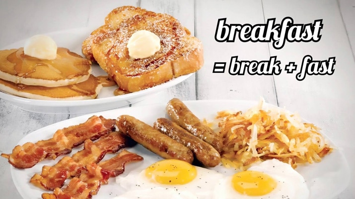 Breakfast to ‘break’ fast?